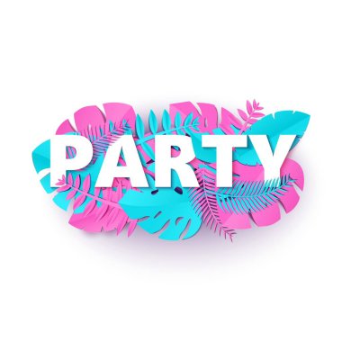 Word parti kompozisyon yaratıcı pembe mavi beyaz arka plan stili kesilmiş kağıt bırakır. Tasarım poster, afiş, el ilanı T-shirt baskı vektör illüstrasyon kart için tropikal yaprak beyaz harfler