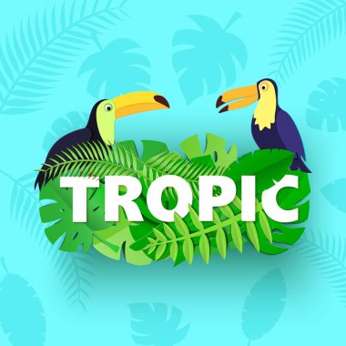 Orman ile Word Tropic kompozisyon iki Tukanlar stil kesilmiş kağıt mavi zemin üzerine bırakır. Beyaz harfler için tasarım poster, afiş, el ilanı T-shirt baskı. Vektör kartı çizim.