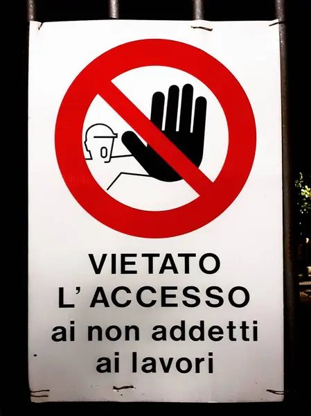 Italy Entry Sign Restricted Area Authorised Person Only — Stock Photo, Image