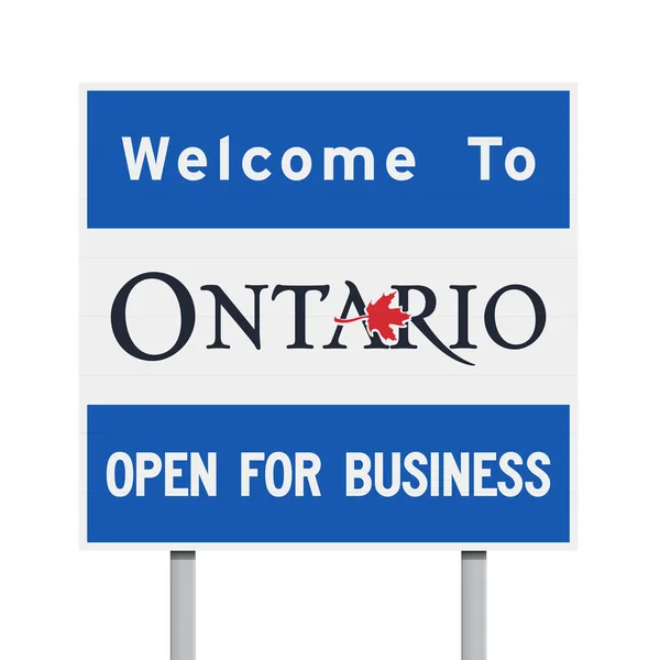 Ilustração Vetorial Welcome Ontario Aberto Para Sinal Estrada Negócios — Vetor de Stock