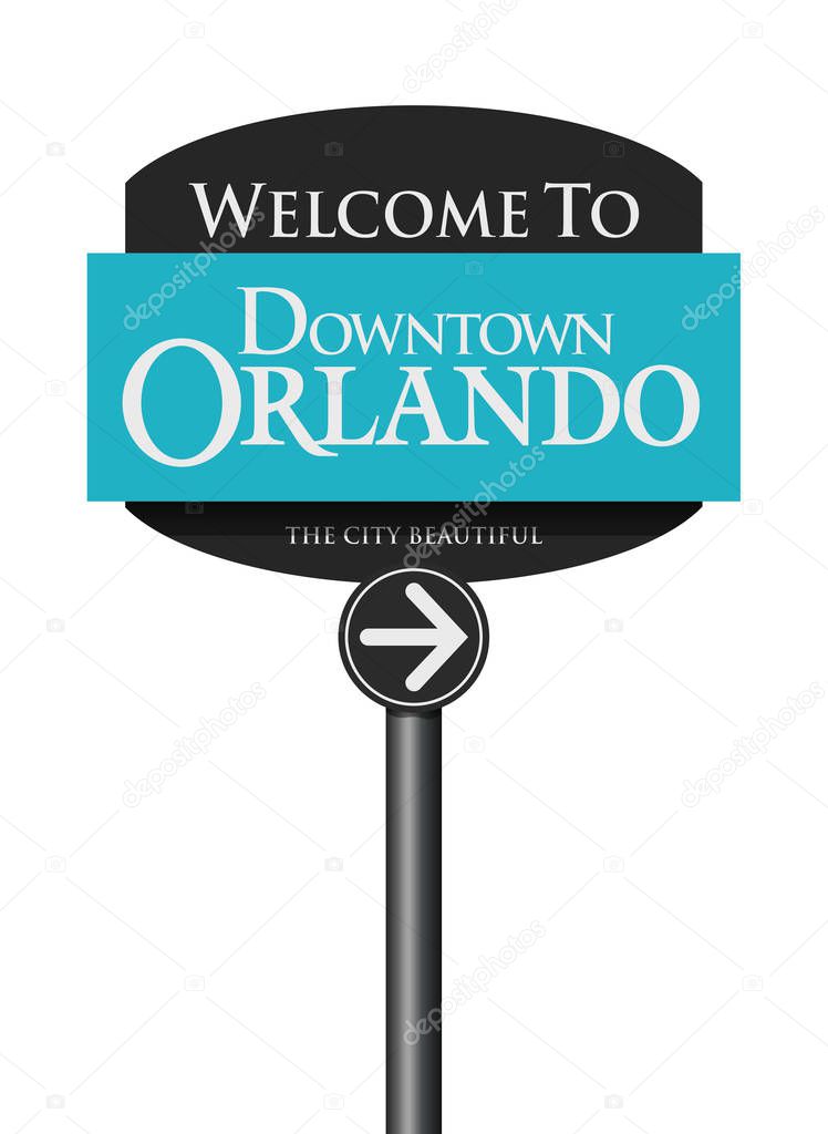 Vector illustration of the Welcome to Downtown Orlando the city beautiful road sign