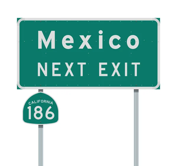 次の出口をメキシコとカリフォルニア州 186 状態緑ルート標識のベクトル イラスト — ストックベクタ