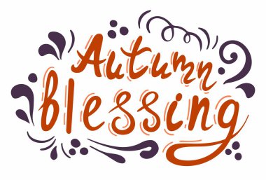 - Sonbahar kutsaması. Şükran Günü tatili yazıları. Beyaz arkaplanda izole edilmiş metni olan soyut çizim.