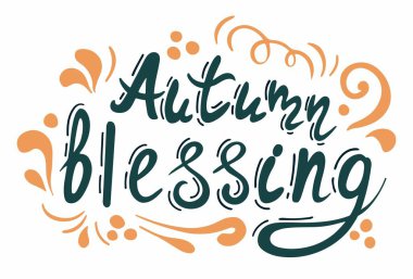 - Sonbahar kutsaması. Şükran Günü tatili yazıları. Beyaz arkaplanda izole edilmiş metni olan soyut çizim.