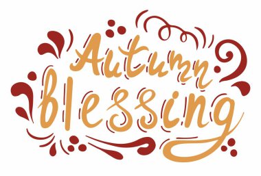 - Sonbahar kutsaması. Şükran Günü tatili yazıları. Beyaz arkaplanda izole edilmiş metni olan soyut çizim.