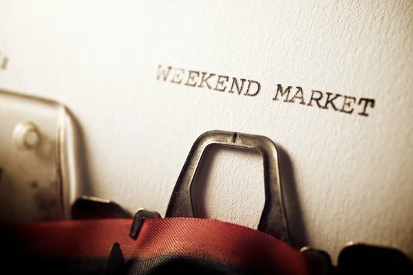 Der Satz Wochenendmarkt Mit Der Schreibmaschine Geschrieben — Stockfoto