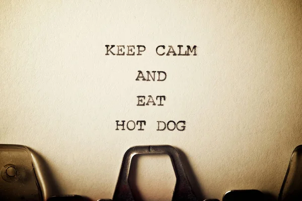 Blijf Kalm Eet Hotdog Tekst Geschreven Met Een Typemachine — Stockfoto
