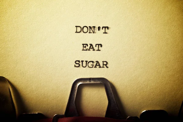 Don Eat Sugar Phrase Written Typewriter — Stock Photo, Image