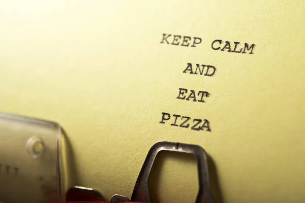 Mantenga Calma Comer Pizza Frase Escrita Con Una Máquina Escribir —  Fotos de Stock