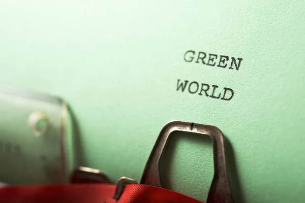 Zwrot Zielonego Świata Napisany Maszyną Pisania — Zdjęcie stockowe