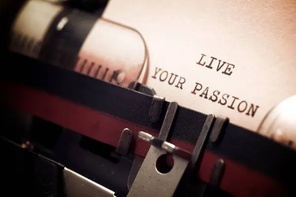 Viva Sua Frase Paixão Escrita Com Uma Máquina Escrever — Fotografia de Stock