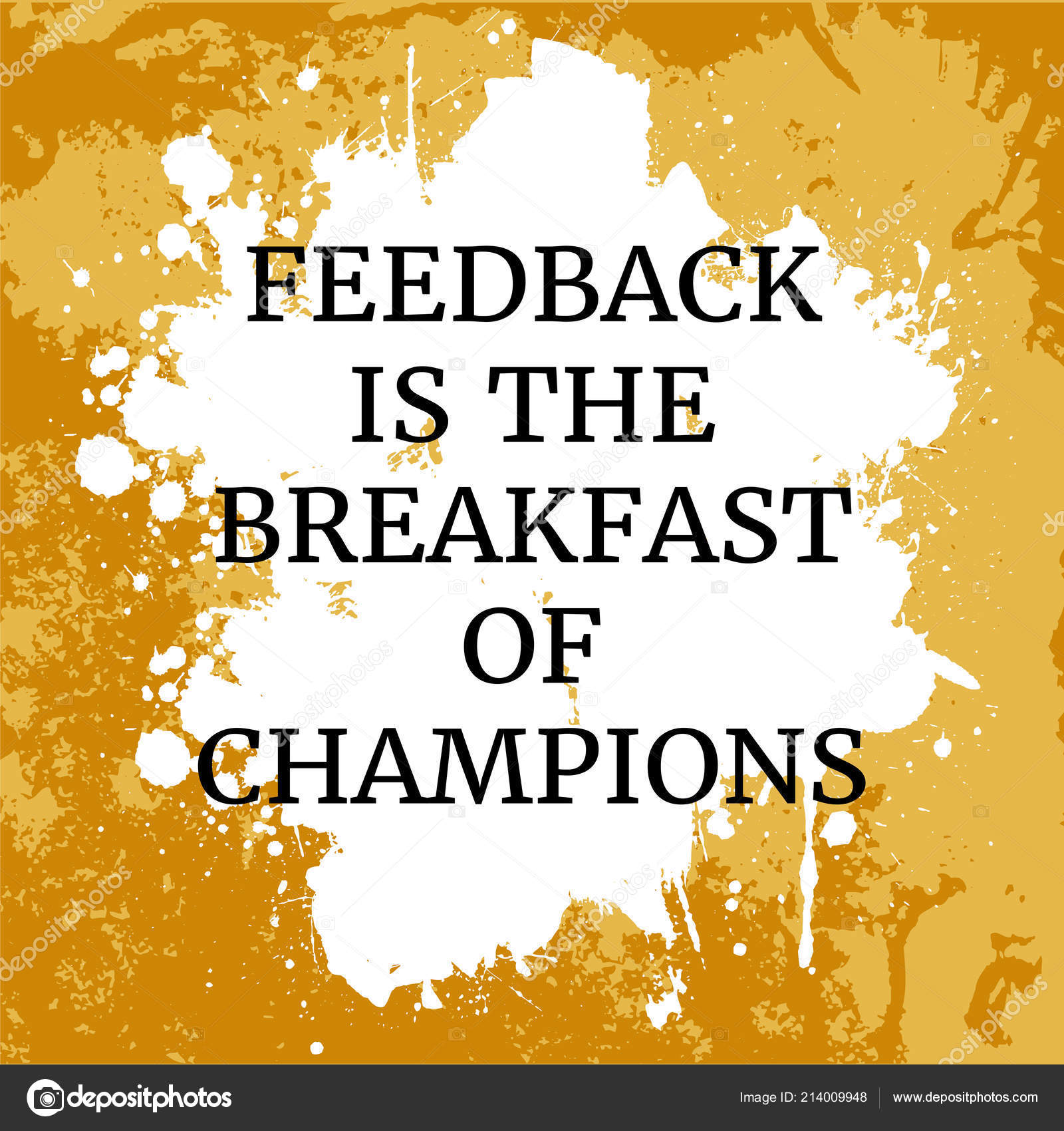 Motivational Quote Feedback Breakfast Champions Orange Background Stock Vector by ©graffsolution