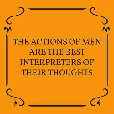 Motivasyonel teklif. Erkekler kendi düşüncelerini en iyi tercümanlar eylemlerdir. Turuncu zemin üzerine.