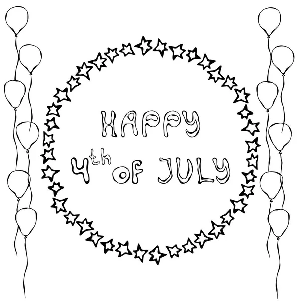 Happy USA Independence Day 4 July Lettering in a Circle Frame of Stars. Με Μπαλόνια. Ευχετήρια κάρτα και αφίσα Σχεδιασμός. Ρεαλιστική χειρόγραφη απεικόνιση. Στυλ Savoyar Doodle. — Διανυσματικό Αρχείο