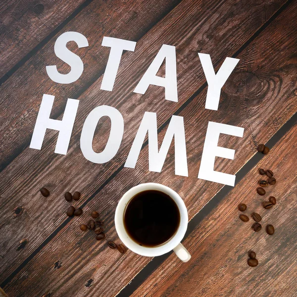 Mug Coffee Coffee Beans Words Stay Home Wooden Background Coronavirus — Stock Photo, Image