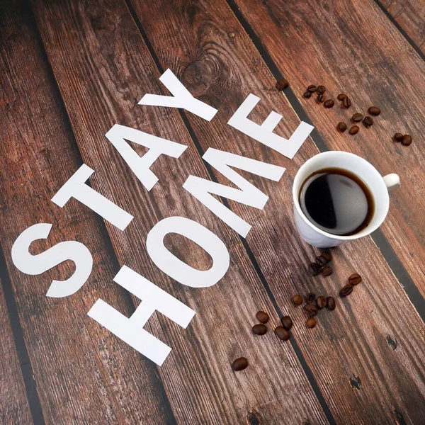 Mug Coffee Coffee Beans Words Stay Home Wooden Background Coronavirus — Stock Photo, Image