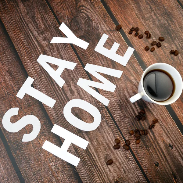 Mug Coffee Coffee Beans Words Stay Home Coronavirus Concept Self — Stock Photo, Image