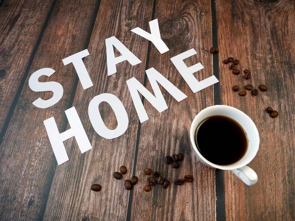 Mug Coffee Coffee Beans Words Stay Home Coronavirus Concept Self — Stock Photo, Image