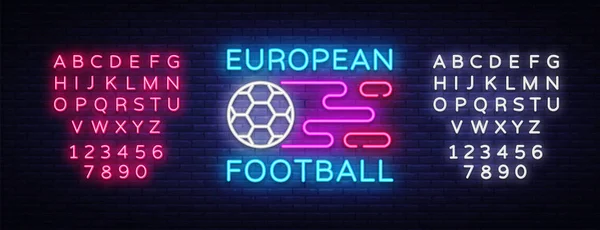 European Football Neon Sign Vector. Soccer Logo neon, design template emblem, online soccer symbol, light banner, bright night football advertising, neon signboard. Vector. Editing text neon sign — Stock Vector