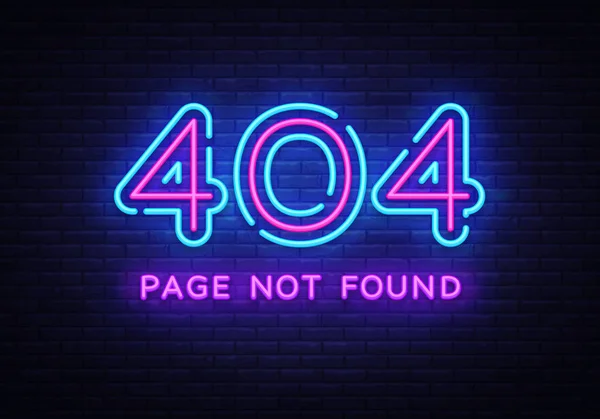 404 페이지 벡터 배너를 찾을 수 없습니다. 404 오류 디자인 템플릿, 네온 사인 광고 판, 현대 디자인 디자인. 벡터 일러스트 레이 션 — 스톡 벡터