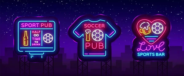 Sport bár gyűjtemény logók neon vektor. Sport pub beállítása fényreklámok, foci és futball fogalmak, éjszakai világos jelzőtábla sport pub-bár, fan club, étkező, foci kupa. Vektor hirdetőtáblák — Stock Vector