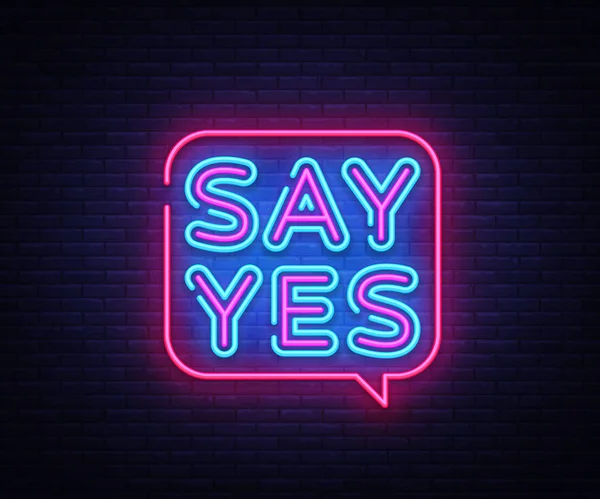 Evet demek neon vektör imzalar. Evet demek metin tasarım şablonu neon tabela, ışık afiş, neon tabela, her gece parlak reklam, ışık yazıt. Vektör çizim