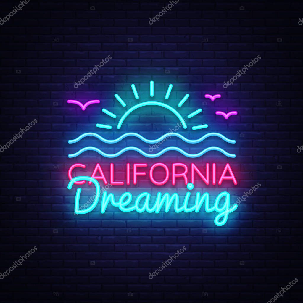 California neon sign vector. California Dreaming Design template neon sign, summer light banner, neon signboard, nightly bright advertising, light inscription. Vector Illustration.
