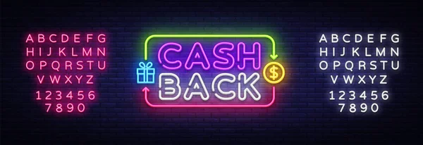 Plantilla de diseño de vector de señal Cash Back. Cash Back símbolos logotipo de neón, elemento de diseño de banner de luz colorido tendencia de diseño moderno, noche brillante publicidad, signo brillante. Vector. Edición de texto signo de neón — Archivo Imágenes Vectoriales