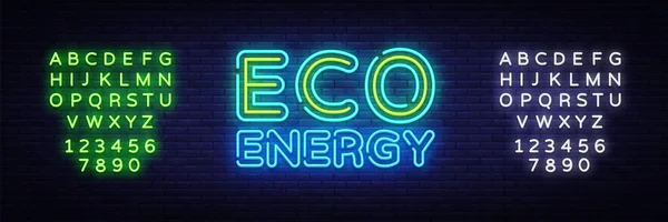 Eco Energy Neon Logo Vector. Sinal de néon de energia verde, modelo de design, design de tendência moderna, sinalização de néon noturno, publicidade brilhante noturna, banner de luz, arte leve. Vector. Edição de texto sinal de néon — Vetor de Stock