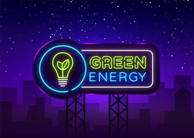 Yeşil enerji neon işareti vektör. Eko enerji tasarım şablonu neon tabela, ekoloji ışık afiş, neon tabela, parlak reklam, her gece yazıt ışık. Vektör çizim. Billboard