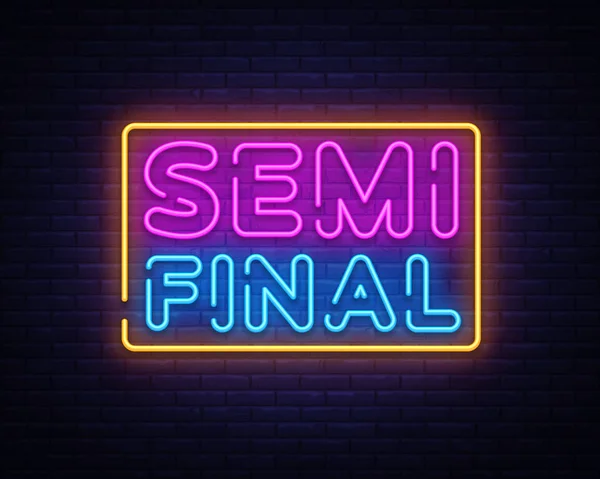 Modello di progettazione vettoriale di testo al neon semi finale. Neon logo, elemento di design banner luce colorato tendenza del design moderno, notte pubblicità luminosa, segno luminoso. Illustrazione vettoriale — Vettoriale Stock