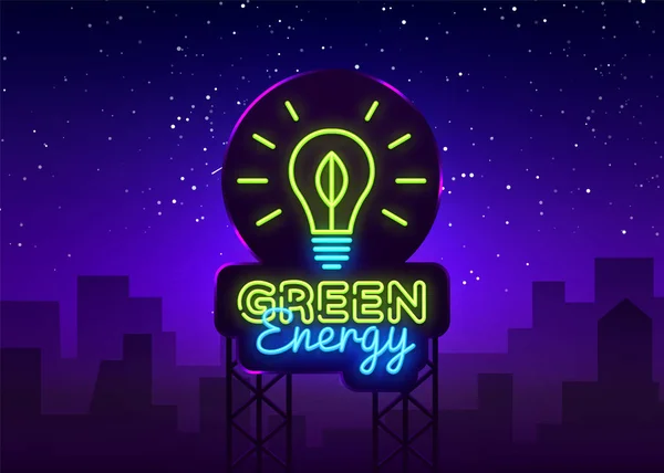 Vetor de sinal de néon de energia verde. Sinal de néon de modelo Eco Energy Design, banner de luz ecológica, placa de néon, publicidade brilhante noturna, inscrição de luz. Ilustração vetorial. Billboard — Vetor de Stock