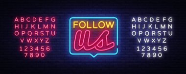 Bizi Neon metin vektör izleyin. İzleyin bize neon tabela, tasarım şablonu, modern trend tasarım, gece neon tabela, gece parlak reklam, banner, hafif sanat yak. Vektör. Metin neon işareti düzenleme