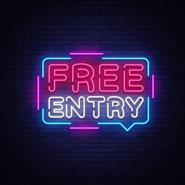 Free Entry neon text vector design template. Free admission signboard neon, light banner design element colorful modern design trend, night bright advertising, bright sign. Vector illustration — Stock Vector