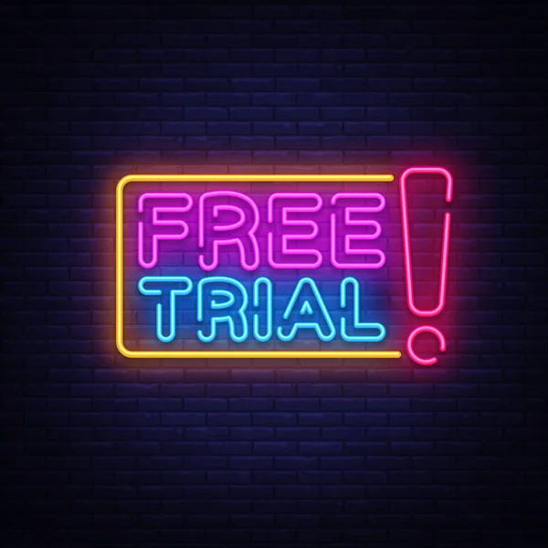 Free Trial Neon Text Vector. Free Trial neon sign, design template, modern trend design, night neon signboard, night bright advertising, light banner, light art. Vector illustration — Stock Vector