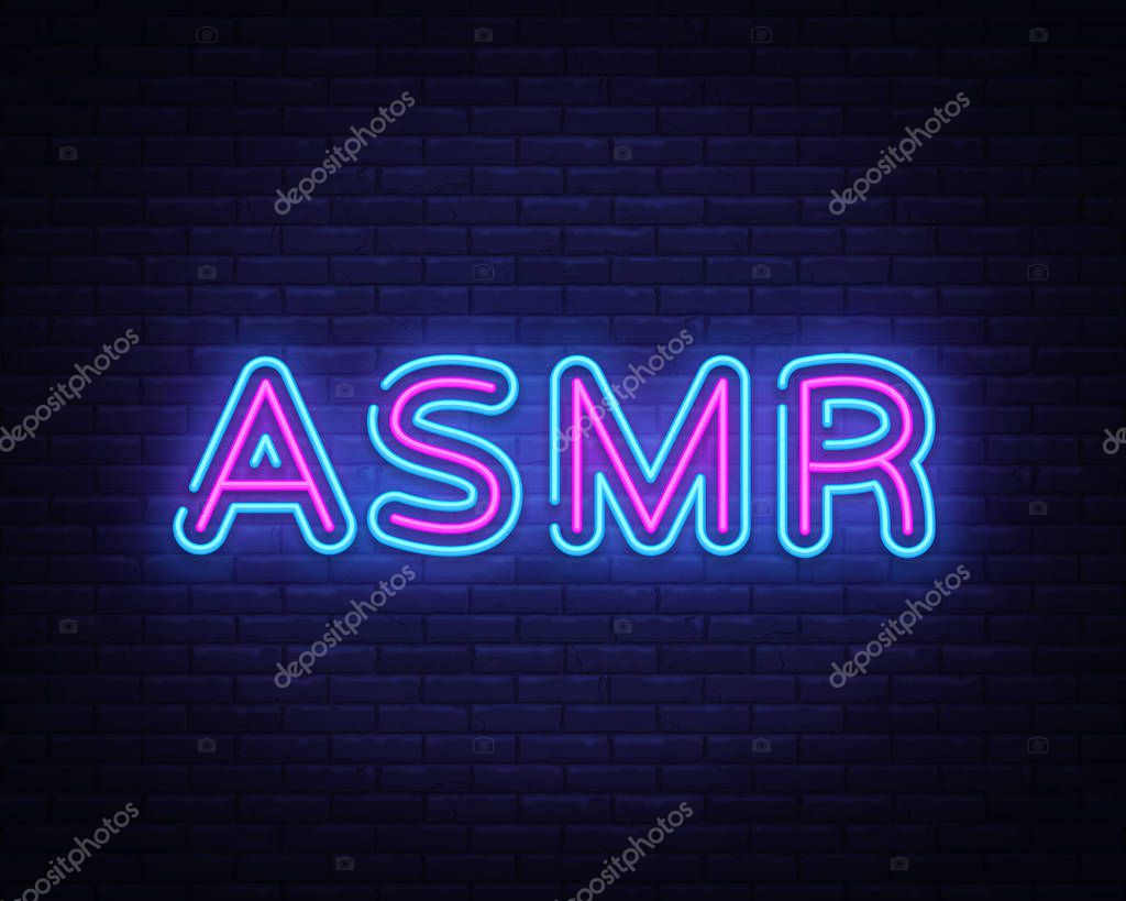 ASMR Neon Text Vector. Autonomous sensory meridian response neon sign, design template, modern trend design, night neon signboard, night bright advertising, light banner, light art. Vector.