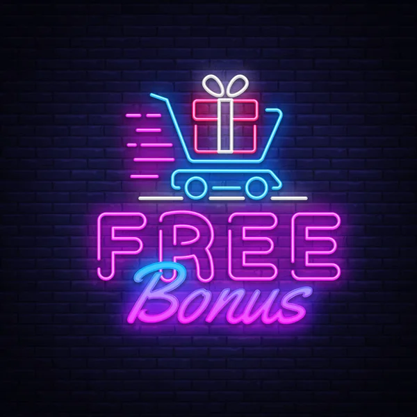 Bono vector de signo de neón. Free Bonus Design template neon sign, light banner, neon signboard, nightly bright advertising, light inscription. Ilustración vectorial — Vector de stock