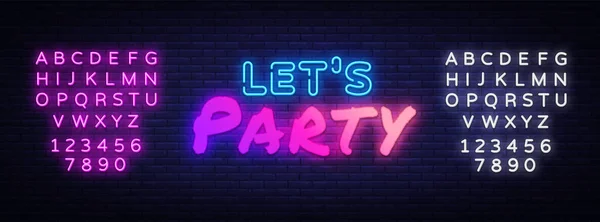 Lets Party Neon sign Vector. Night Party neon poster, design template, modern trend design, night signboard, night bright advertising, light banner. Vector illustration. Editing text neon sign — Stock Vector