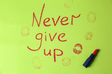 Metin renk arka plan hiç Give Up ve ruj izleri