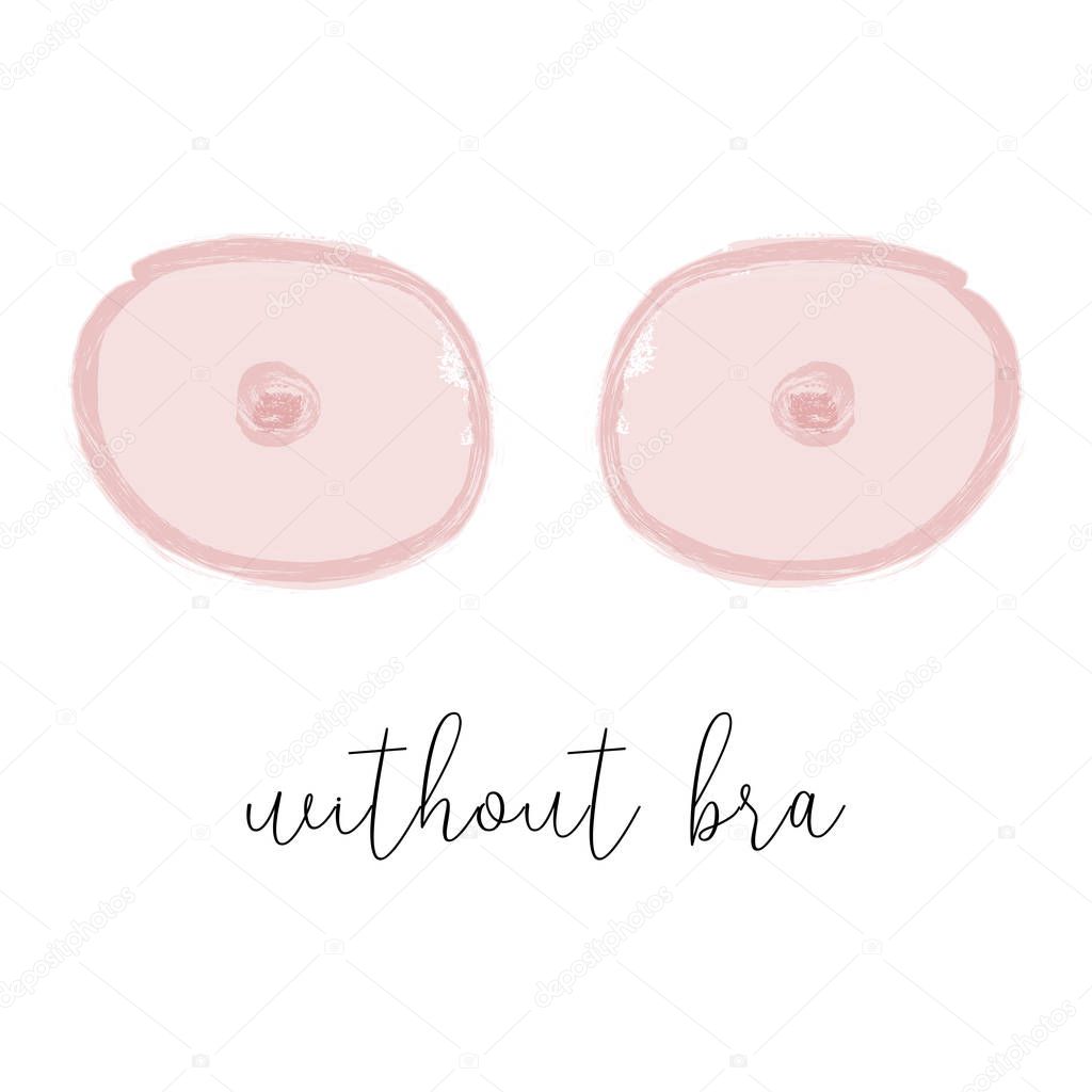 Without bra vector illustration. funky T shirt print