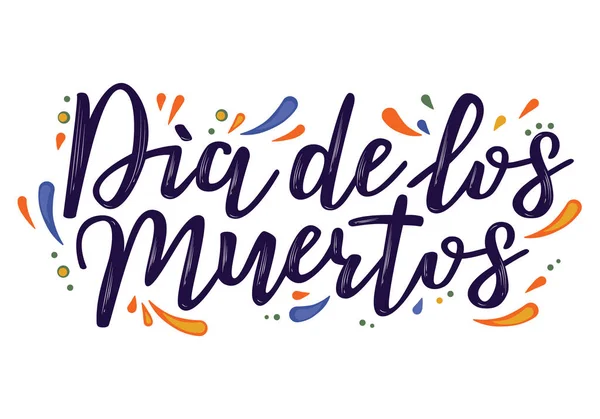 El día de la ilustración del vector muerto. Letras esbozadas a mano 'Dia de los Muertos' para postal — Vector de stock