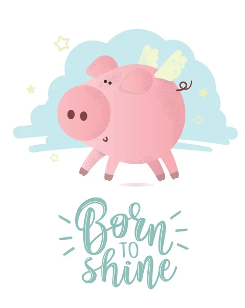 Lindo vector de cerdo rosa con letras "Born to shine" — Archivo Imágenes Vectoriales