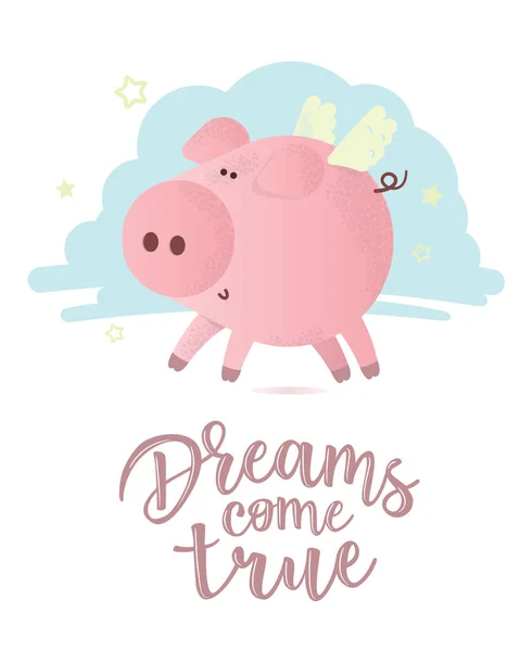 Schattig vector roze varken met "Dreams come true" belettering — Stockvector