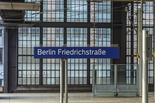 sign at  Berlins central s-Bahn station at Friedrichstrasse. It was the former entrance point with check point of the German democratic republic called DDR.