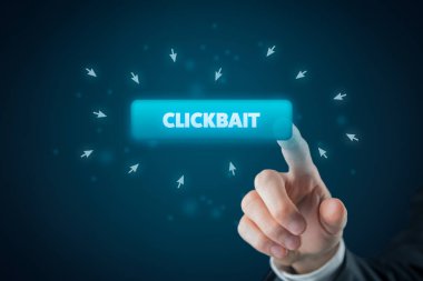 Clickbait (tıklayın-yem) Internet kavramı başlıkları. On-line dünya pazarlama ile bağlı gazetecilik.