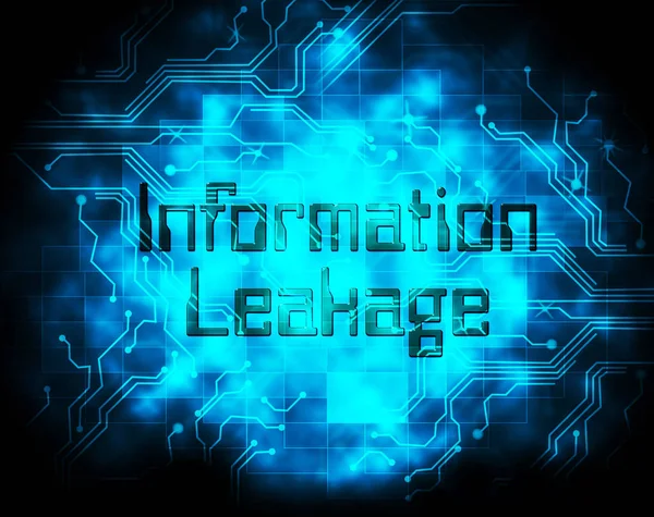 Information Leakage Unprotected Digital Flow Illustration Shows Loss Data Leaky — Stock Photo, Image