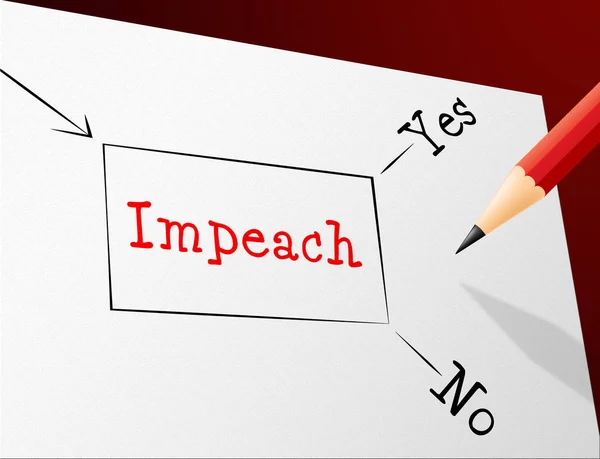 Impeach Rimuovere Presidente Corrotto Politico Incriminazione Legale Politica — Foto Stock