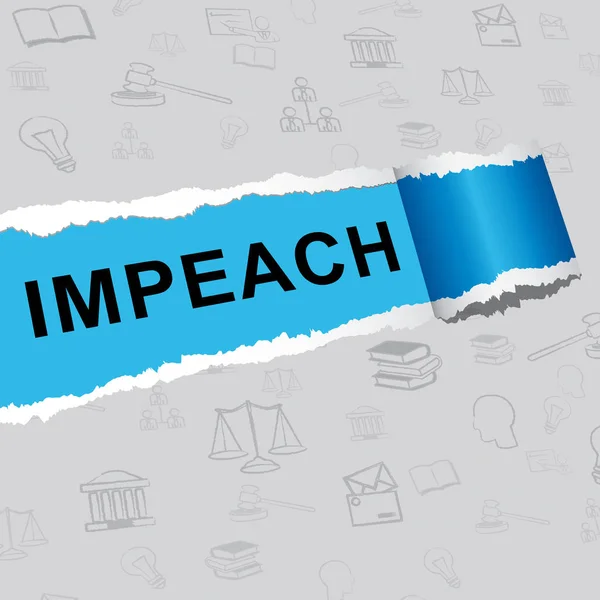 Impeach Paper Remove Corrupt President Politician Legal Indictment Politics — Stock Photo, Image