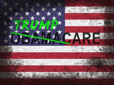 Trumpcare ya da Trump Sağlık Hizmetleri, Obama Sigortasını İptal Etti. Sağlık Sigortası Parası - 2D İllüstrasyon