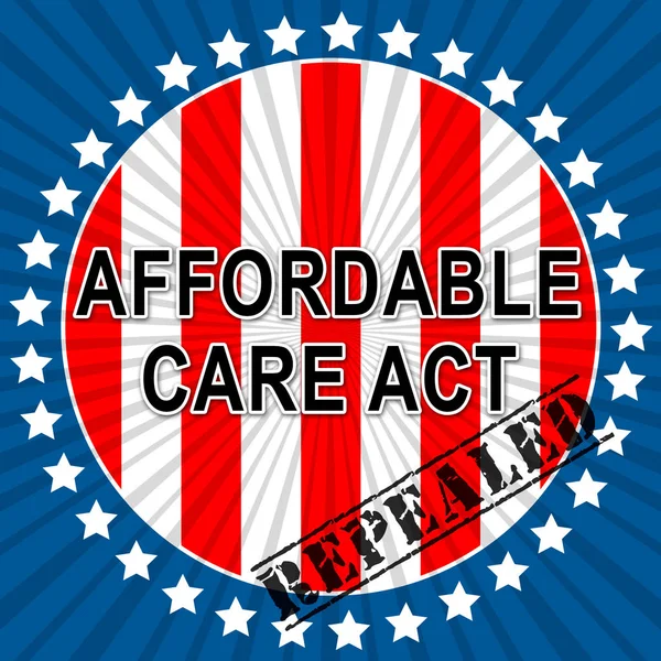 Uchylenie Aca Affordable Care Act Health Care Zastąpiony Program Opieki — Zdjęcie stockowe